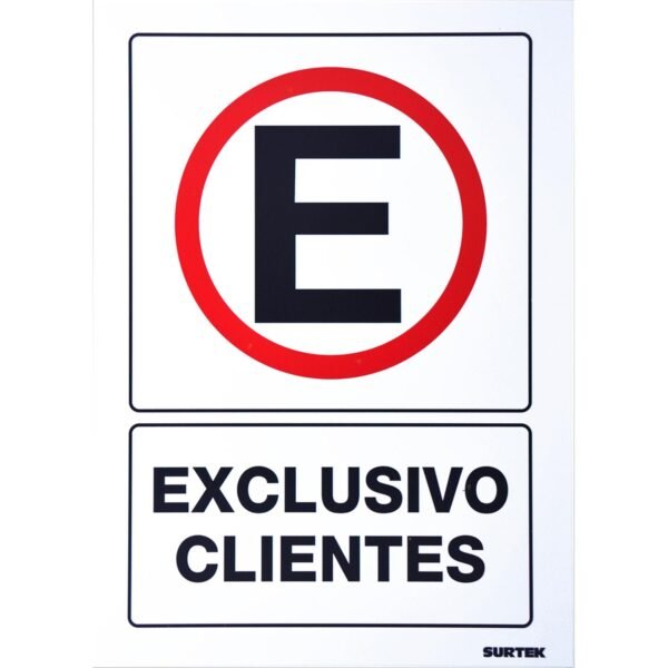 68801669 Señal "Exclusivo clientes" Surtek